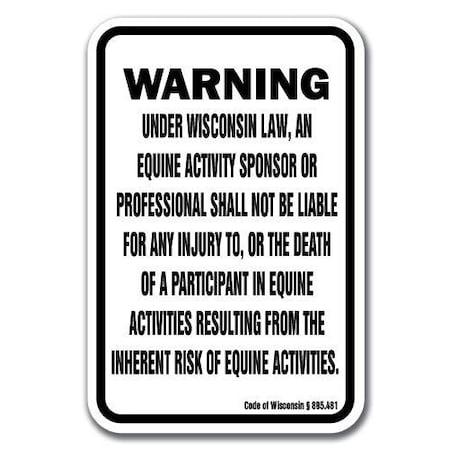 Signmission Safety Sign, 18 in Height, Aluminum, 12 in Length, Equine - Wisconsin A-1218 Equine - Wisconsin